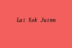 Lai Kok Juinn Advocate And Solicitor In Jalan Duta