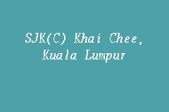 SJK(C) Khai Chee, Kuala Lumpur, Sekolah Kebangsaan Cina in 