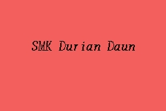 SMK Durian Daun, Secondary School in Melaka